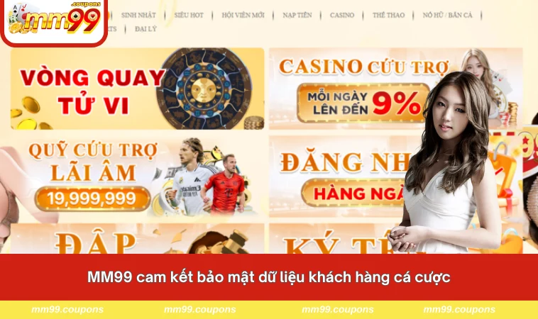 MM99 cam kết bảo mật dữ liệu khách hàng cá cược